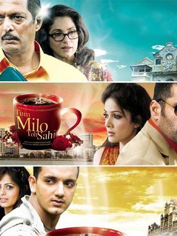 Tum-Milo-Toh-Sahi-2010d94222135d2f161c.jpg
