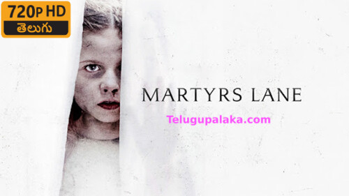 Martyrs-Lane-2021-Telugu-Dubbed-Movie.jpeg