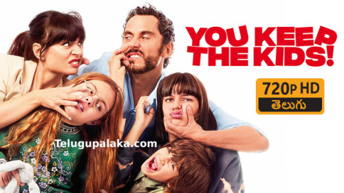 You Keep the Kids (2021) Telugu Dubbed Movie