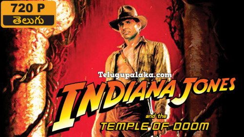 Indiana Jones and the Temple of Doom (1984) Telugu Dubbed Movie