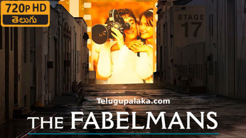 The Fabelmans (2022) Telugu Dubbed Movie