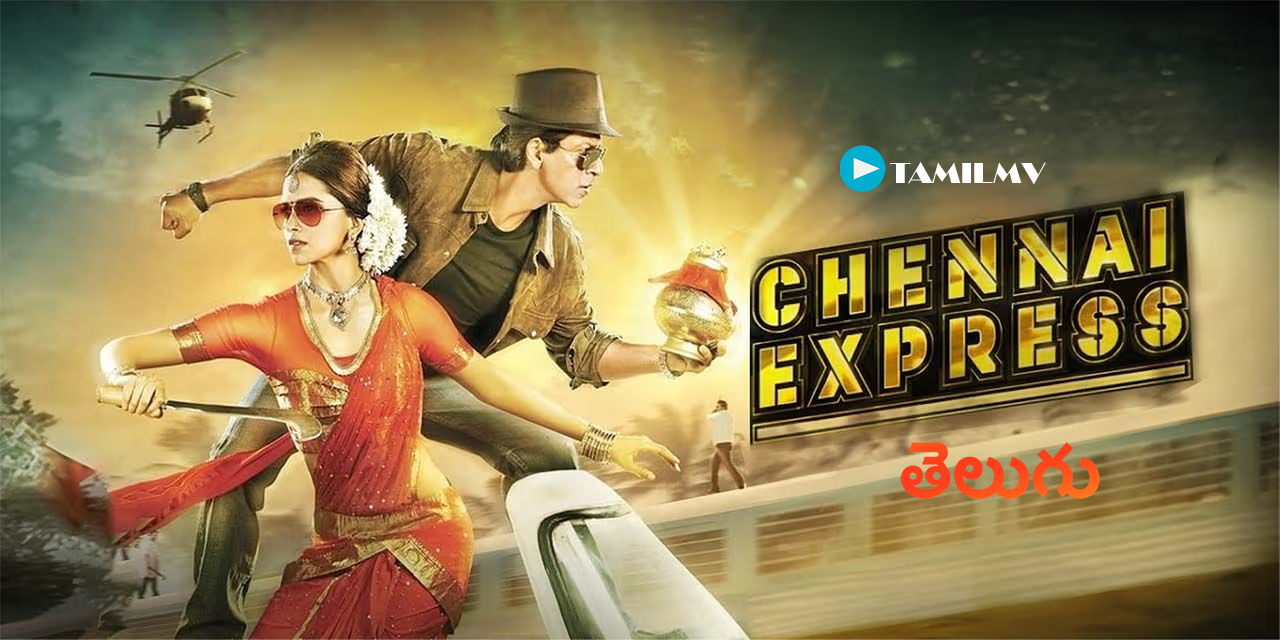 Chennai Express 2013 Telugu DVDRip UNTOUCHED 576p DD