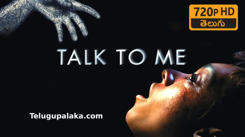 Talk-to-Me-2023-Telugu-Dubbed-Movie.jpeg