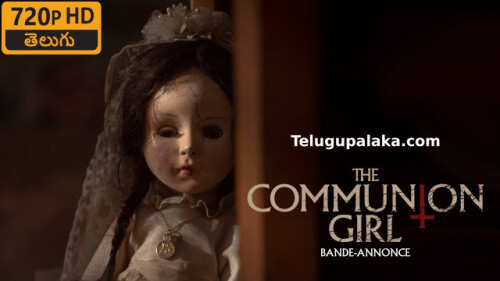 The Communion Girl (2023) Telugu Dubbed Movie