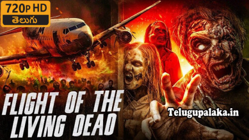 Flight Of The Living Dead (2007) Telugu Dubbed Movie