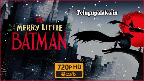 Merry-Little-Batman-2023-Telugu-Dubbed-Movie.jpeg