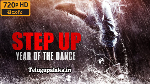 Step Up Year of The Dance (2019) Telugu Dubbed Movie