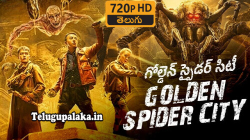 Golden-Spider-City-2022-Telugu-Dubbed-Movie.jpeg