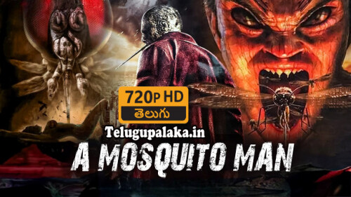 Mosquito Man (2013) Telugu Dubbed Movie