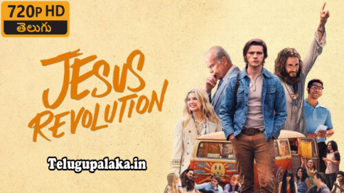 Jesus Revolution (2023) Telugu Dubbed Movie