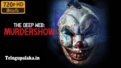 The-Deep-Web-Murdershow-2023-Telugu-Dubbed-Movie.jpg