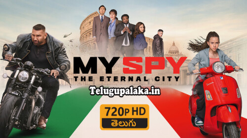 My Spy The Eternal City (2024) Telugu Dubbed Movie