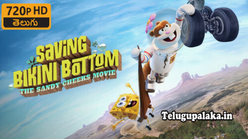 Saving-Bikini-Bottom-The-Sandy-Cheeks-Movie-2024-Telugu-Dubbed-Movie.jpg