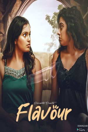 Flavour (2024) Hindi Season 01 [ Episodes 02 Added] | WEB-DL | 1080p | 720p | 480p | PrimeShots WEB Series | Download | Watch Online