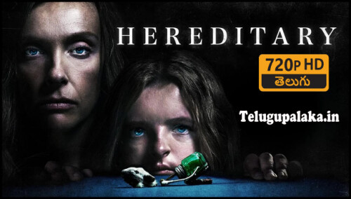 Hereditary (2018) Telugu Dubbed Movie