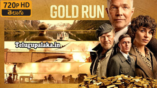 Gold Run (2022) Telugu Dubbed Movie