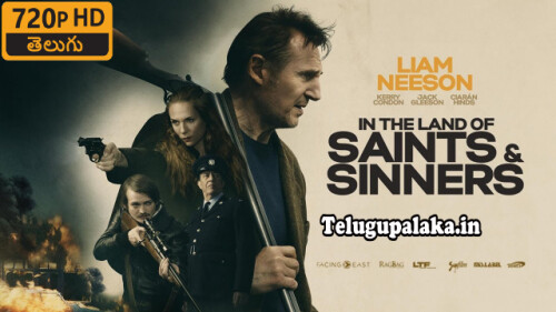 In the Land of Saints and Sinners (2023) Telugu Dubbed Movie