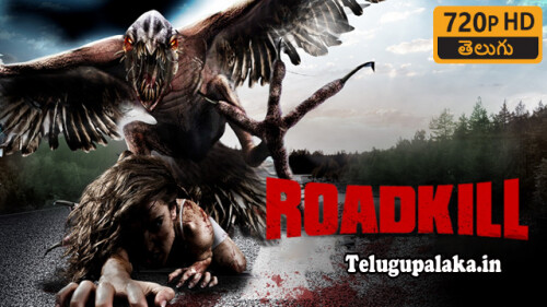 Road Kill (2011) Telugu Dubbed Movie