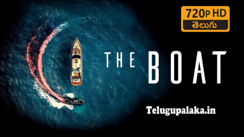 The Boat (2022) Telugu Dubbed Movie