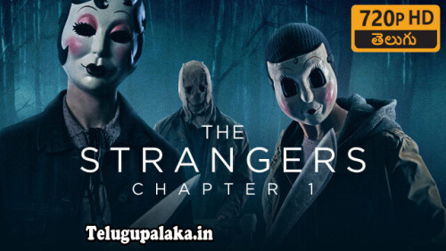 The-Strangers-Chapter-1-2024-Telugu-Dubbed-Movie.jpg