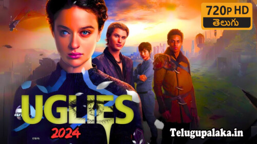 Uglies (2024) Telugu Dubbed Movie