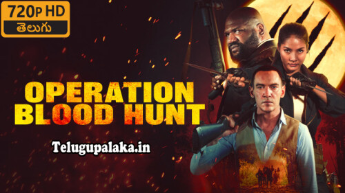 Operation-Blood-Hunt-2024-Telugu-Dubbed-Movie.jpg