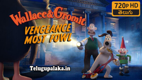 Wallace--Gromit-Vengeance-Most-Fowl-2025-Telugu-Dubbed-Movie.jpg