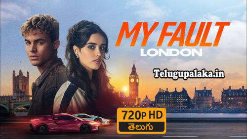 My-Fault-London-2025-Telugu-Dubbed-Movie.jpg