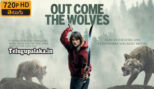 Out-Come-the-Wolves-2024-Telugu-Dubbed-Movie.jpg