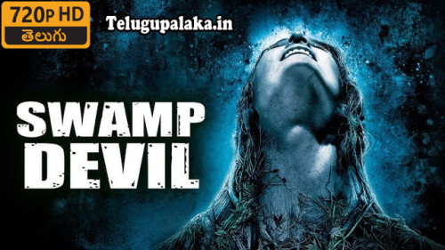 Swamp-Devil-2008-Telugu-Dubbed-Movie.jpg