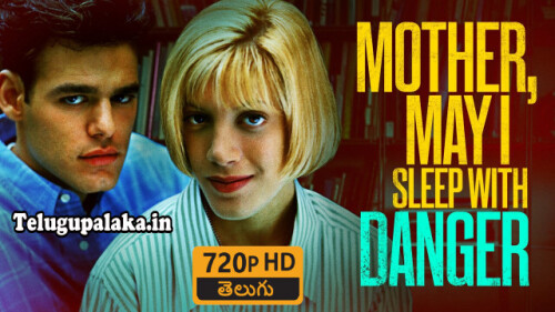 Mother-May-I-Sleep-with-Danger-1996-Telugu-Dubbed-Movie.jpg